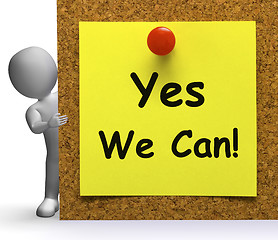 Image showing Yes We Can Note Means Don\'t Give Up Yet