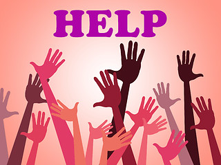 Image showing Help Hands Means Assistance Counseling And Question