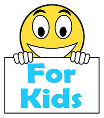 Image showing For Kids On Sign Means Children\'s Activities