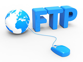 Image showing Global Internet Indicates File Transfer Protocol And Web