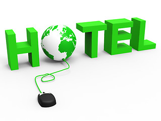 Image showing Hotel Global Indicates World Wide Web And Accommodation