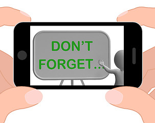 Image showing Don\'t Forget Phone Shows Remembering Tasks And Recalling