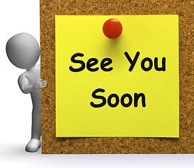 Image showing See You Soon Means Goodbye And Farewell