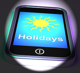 Image showing Holidays On Phone Displays Vacation Leave Or Break