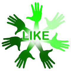 Image showing Like Hands Indicates Social Media And Arm