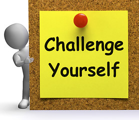 Image showing Challenge Yourself Note Means Be Determined Or Motivated