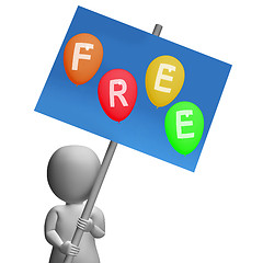 Image showing Sign Free Balloons Represent Gratis and no Charge