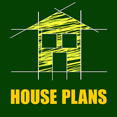 Image showing Plans House Shows Household Drafting And Homes