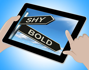 Image showing Shy Bold Tablet Means Introvert Or Extrovert