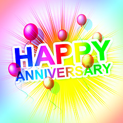 Image showing Happy Anniversary Represents Cheerful Greeting And Celebrate