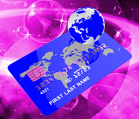 Image showing Credit Card Represents Bankcard Globalisation And Planet