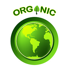 Image showing Natural Organic Represents Globalisation Worldwide And Trees