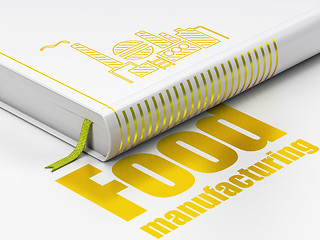 Image showing Industry concept: book Oil And Gas Indusry, Food Manufacturing on white background