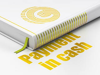 Image showing Banking concept: book Euro Coin, Payment In Cash on white background