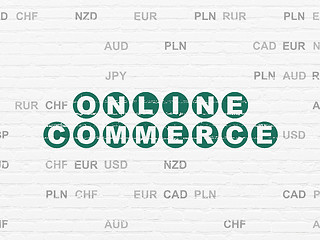 Image showing Business concept: Online Commerce on wall background