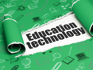 Image showing Education concept: black text Education Technology under the piece of  torn paper