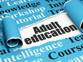 Image showing Education concept: black text Adult Education under the piece of  torn paper