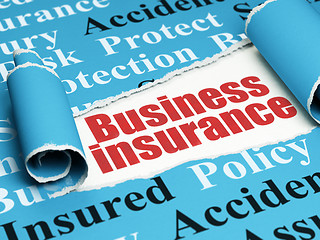 Image showing Insurance concept: red text Business Insurance under the piece of  torn paper