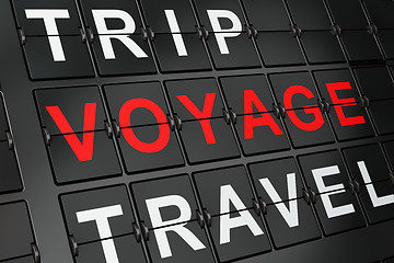 Image showing Travel concept: Voyage on airport board background
