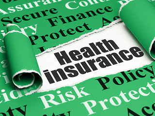 Image showing Insurance concept: black text Health Insurance under the piece of  torn paper