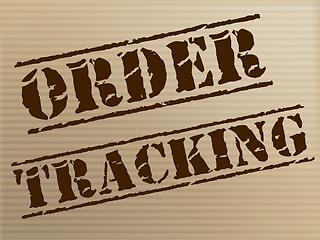 Image showing Order Tracking Indicates Shipping Traceable And Tracked