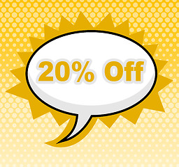 Image showing Twenty Percent Off Represents Sign Retail And Promotional