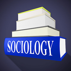 Image showing Sociology Books Shows Non-Fiction Knowledge And Assistance