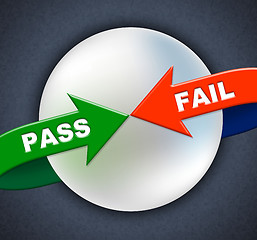 Image showing Pass Fail Arrows Shows Ratified Failure And Passed