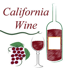 Image showing California Wine Means The United States And Booze