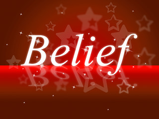 Image showing Word Belief Represents Belive In Yourself And Faithful