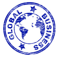 Image showing Global Business Indicates Commercial Corporate And Worldly