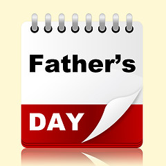 Image showing Fathers Day Indicates Date Daddy And Celebration