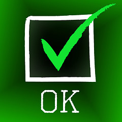 Image showing Tick Ok Means All Right And O.K.