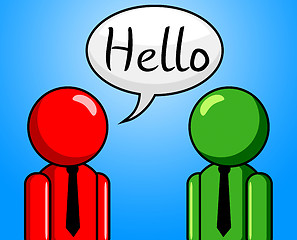 Image showing Hello Conversation Means How Are You And Consultation