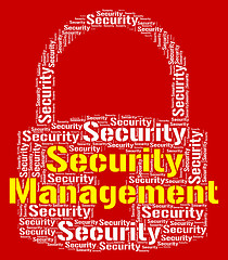 Image showing Security Management Indicates Head Unauthorized And Administrati