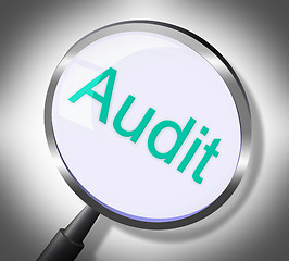 Image showing Magnifier Audit Represents Auditing Research And Verification