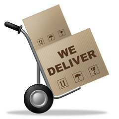 Image showing We Deliver Indicates Shipping Box And Cardboard