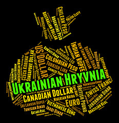 Image showing Ukrainian Hryvnia Shows Foreign Exchange And Currency