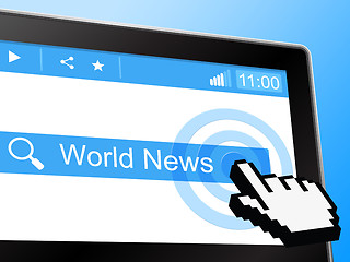 Image showing World News Shows Globally Newsletter And Worldly