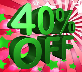 Image showing Forty Percent Off Represents Sale 40% And Clearance