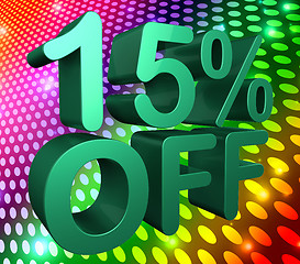 Image showing Fifteen Percent Off Means Sale Discounts And Clearance