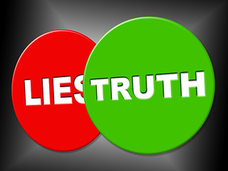 Image showing Truth Sign Indicates No Lie And Correct