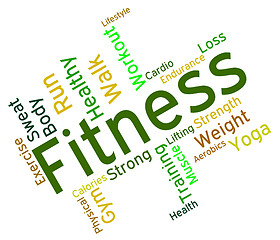 Image showing Fitness Words Means Physical Activity And Exercise