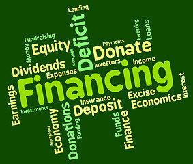 Image showing Financing Word Means Business Trading And Money