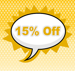 Image showing Fifteen Percent Off Indicates Sign Promotion And Placard