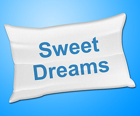Image showing Sweet Dreams Shows Go To Bed And Bedtime