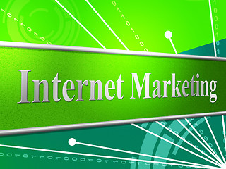 Image showing Marketing Internet Represents World Wide Web And Www