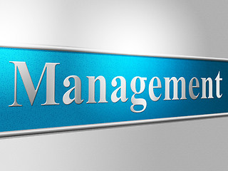Image showing Manage Management Indicates Head Organization And Directorate