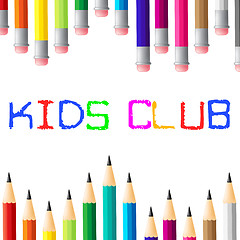 Image showing Kids Club Means Apply Toddlers And Youngsters