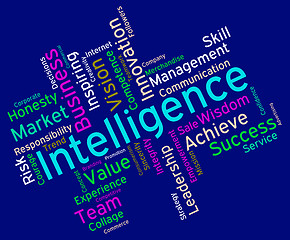 Image showing Intelligence Words Represents Intellectual Capacity And Acumen